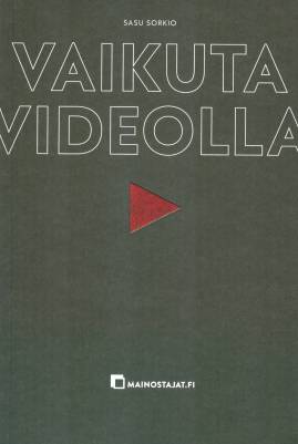 Vaikuta videolla