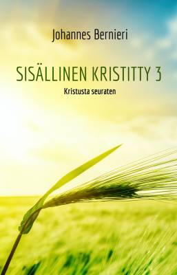 Sisällinen kristitty 3