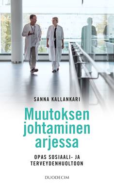 Muutoksen johtaminen arjessa