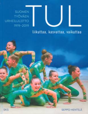 TUL liikuttaa, kasvattaa, vaikuttaa