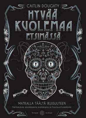 Hyvää kuolemaa etsimässä