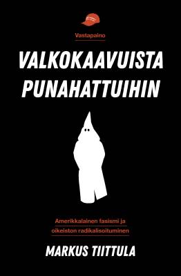 Valkokaavuista punahattuihin