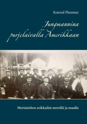 Jungmannina purjelaivalla Amerikkaan