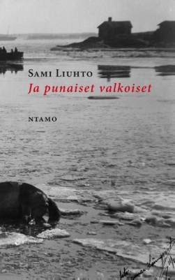 Ja punaiset valkoiset