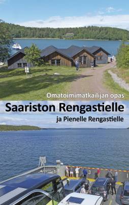 Omatoimimatkailijan opas Saariston Rengastielle ja Pienelle Rengastielle