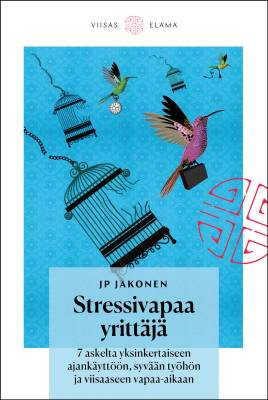 Stressivapaa yrittäjä
