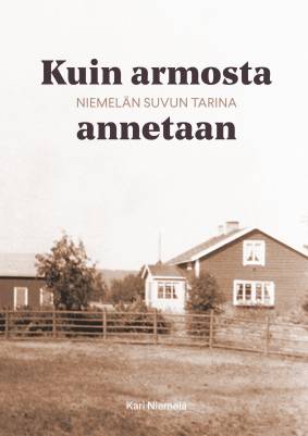 Kuin armosta annetaan