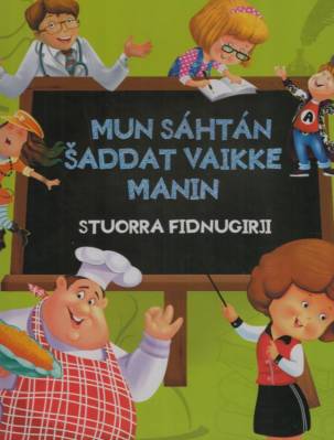 Mun sáhtán saddat vaikke manin