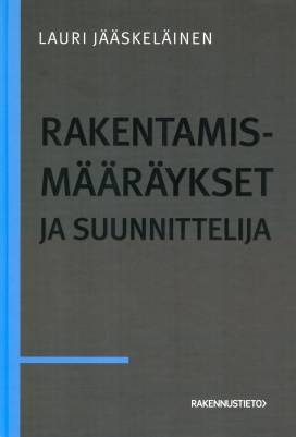 Rakentamismääräykset ja suunnittelija