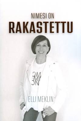 Nimesi on rakastettu