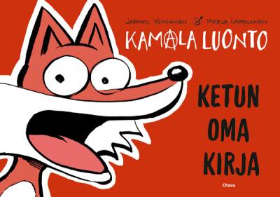 Kamala luonto - Ketun oma kirja