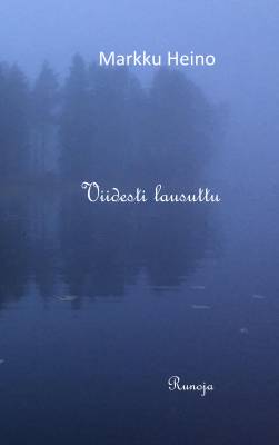 Viidesti lausuttu
