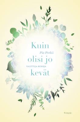 Kuin olisi jo kevät