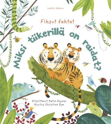 Miksi tiikerillä on raidat?