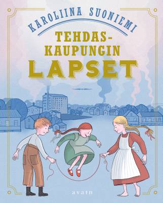 Tehdaskaupungin lapset