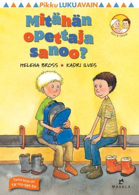 Mitähän opettaja sanoo?