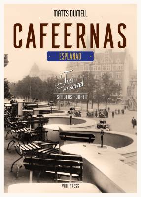 Caféernas Esplanad