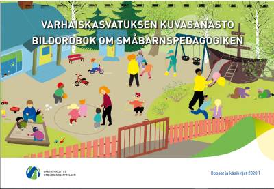 Varhaiskasvatuksen kuvasanasto - Bildordbok om småbarnspedagogiken