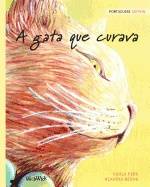A Gata Que Curava