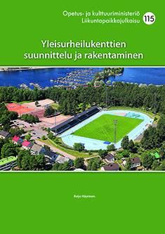 Yleisurheilukenttien suunnittelu ja rakentaminen