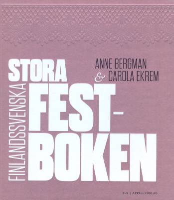 Stora finlandssvenska festboken