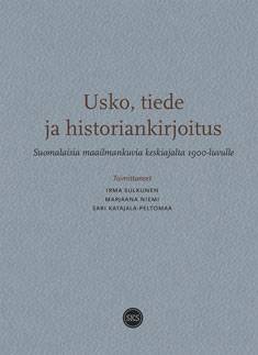 Usko, tiede ja historiankirjoitus