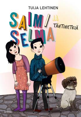 Saimi ja Selma Tähtihetkiä