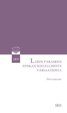 Larin Parasken epiikan kielellisestä variaatiosta