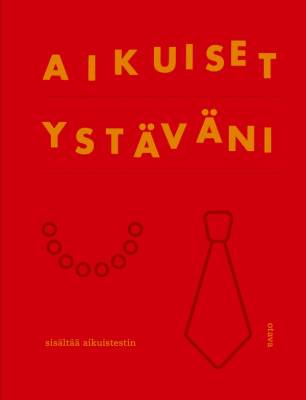 Aikuiset ystäväni