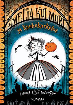 Amelia Kulmuri ja kauhukarkelot