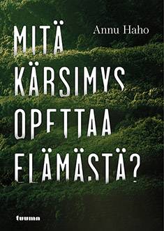 Mitä kärsimys opettaa elämästä?