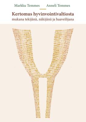 Kertomus hyvinvointivaltiosta