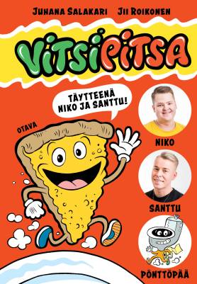 Vitsipitsa - täytteenä Niko ja Santtu