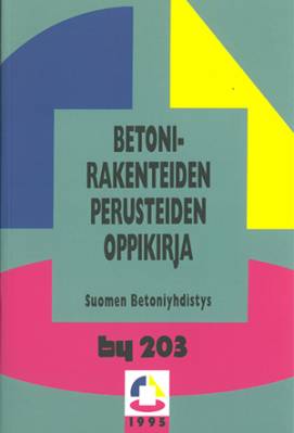 by 203 Betonirakenteiden perusteiden oppikirja