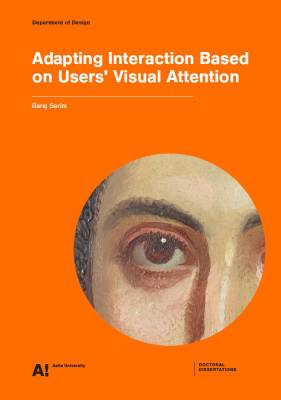 Adapting Interaction Based on Users' Visual Attention