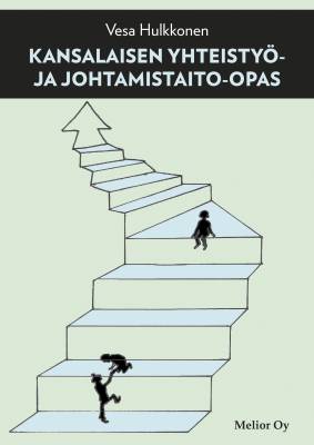 Kansalaisen yhteistyö- ja johtamistaito-opas
