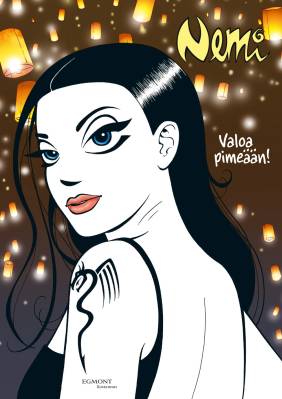 Nemi 41: Valoa pimeään!