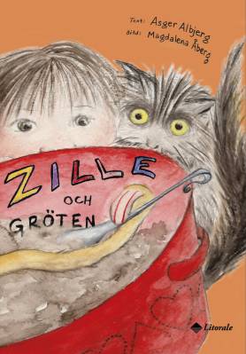 Zille och gröten