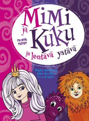 Mimi ja Kuku ja lentävä ystävä