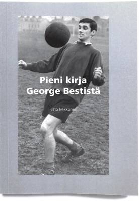 Pieni kirja George Bestistä