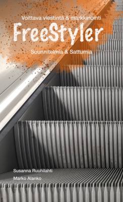 FreeStyler (Suunnitelmia & Sattumia)