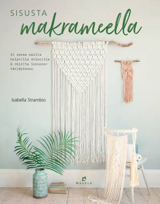 Sisusta makrameella