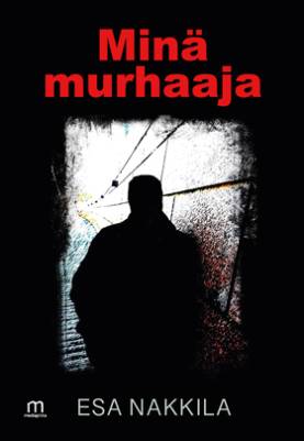 Minä murhaaja
