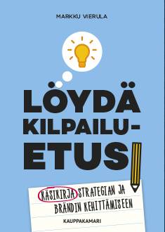 Löydä kilpailuetusi