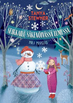 Seikkailu säkenöivässä lumessa