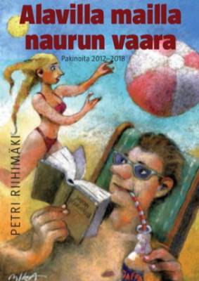 Alavilla mailla naurun vaara