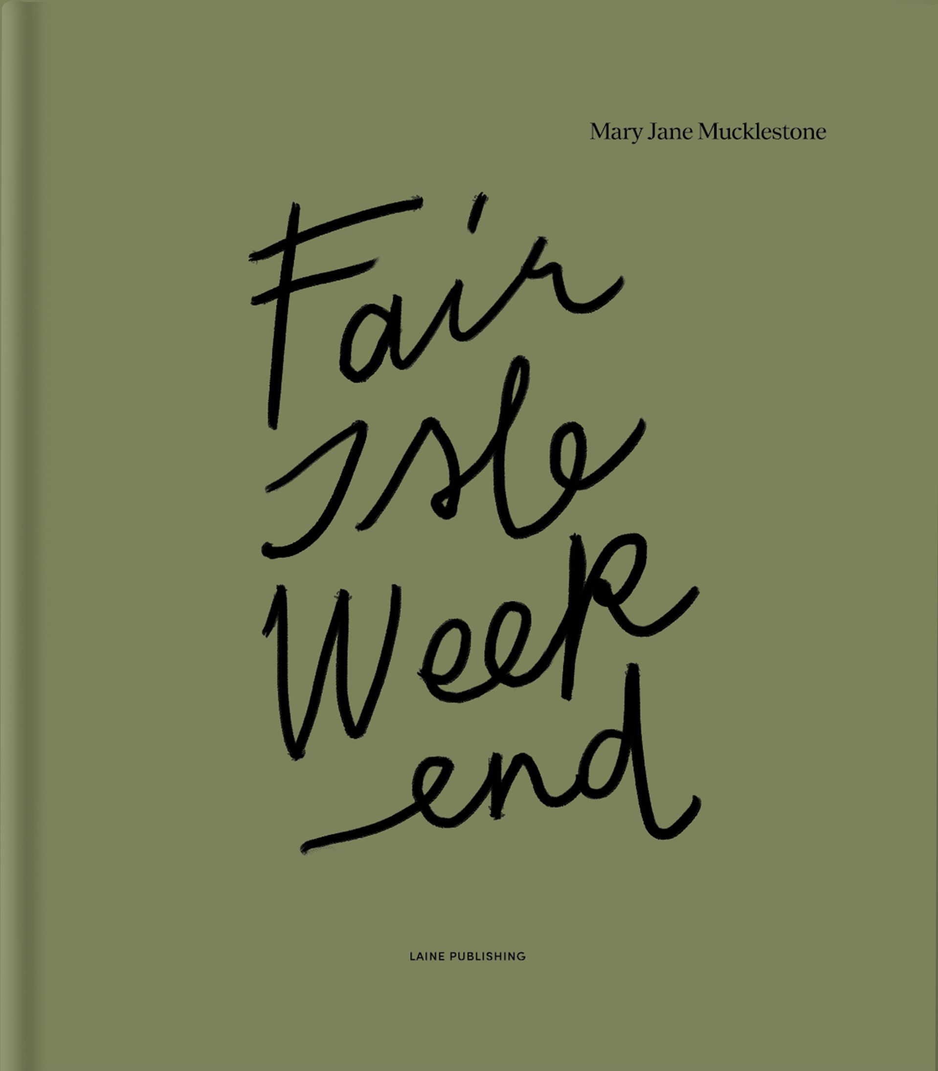 Fair Isle Weekend (suomenkielinen)