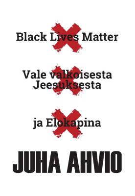 Black Lives Matter, Vale valkoisesta Jeesuksesta ja Elokapina