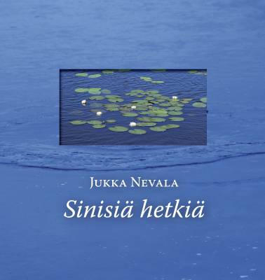 Sinisiä hetkiä