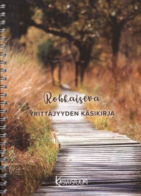 Rohkaiseva yrittäjyyden käsikirja